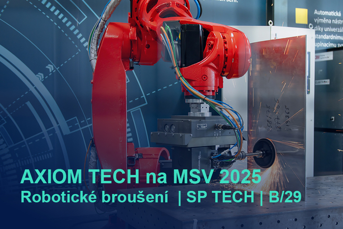 AXIOM TECH na Mezinárodním strojírenském veletrhu 2025 AXIOM TECH na Mezinárodním strojírenském veletrhu 2025